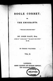 Cover of: Bogle Corbet, or, The emigrants by John Galt