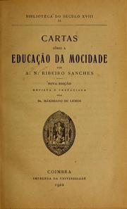 Cover of: Cartas sôbre a educação da mocidade by Antonio Nunes Ribeiro Sanches