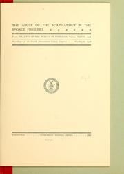 Cover of: The abuse of the scaphander in the sponge fisheries by Charles Flégel