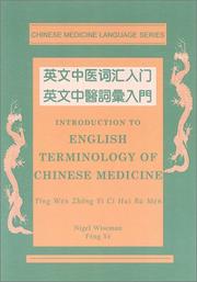 Cover of: Introduction to English Terminology of Chinese Medicine (Chinese Medicine Language Series)