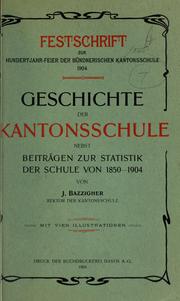 Geschichte de Kantonschule by J. Bazzigher