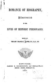 Cover of: Romance of biography by Francis Lister Hawks