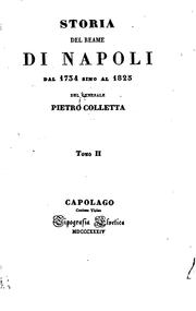 Cover of: Storia del reame di Napoli: dal 1734 sino al 1825 by Pietro Colletta