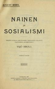 Cover of: Nainen ja sosialismi by August Bebel