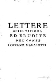 Lettere scientifiche, ed erudite by Magalotti, Lorenzo conte