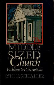 Cover of: The middle sized church by Lyle E. Schaller