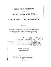 Cover of: Notes and Problems on the Adjustment and Use of Surveying Instruments: Including Forms for Field ...