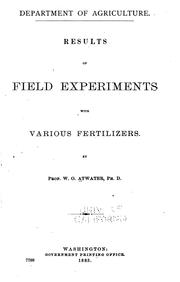 Cover of: Results of field experiments with various fertilizers.