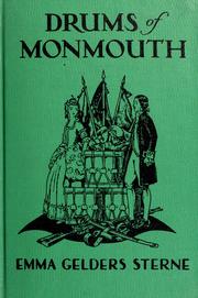 Cover of: Drums of Monmouth by Emma Gelders Sterne