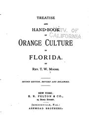 Cover of: Treatise and hand-book of orange culture in Florida.