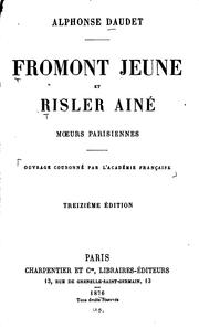 Cover of: Fromont jeune et Risler ainé: moeurs parisiennes ...