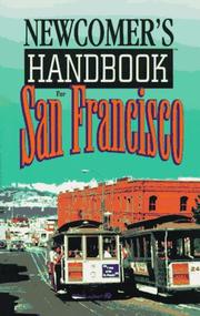 Cover of: Newcomer's Handbook for San Francisco (Newcomer's Handbooks)