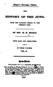 Cover of: The History of the Jews: From the Earliest Period to the Present Time / by H ...