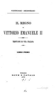 Cover of: Il regno di Vittorio Emanuele II.: Trent' anni di vita italiana.