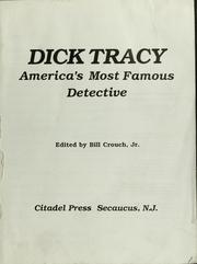Cover of: Dick Tracy: America's most famous detective