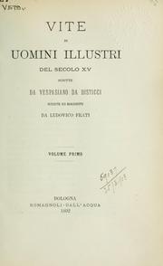 Cover of: Vite di uomini illustri del secolo XV