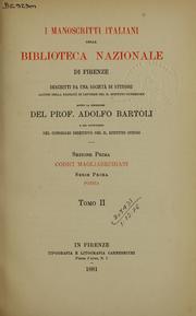 Cover of: I manoscritti italiani della Biblioteca Nazionale di Firenze by Adolfo Bartoli