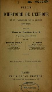 Cover of: Précis d'histoire de l'Europe et en particulier de la France, 1270-1610 by Édouard Driault