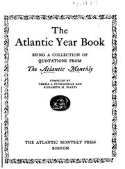 Cover of: The Atlantic Year Book: Being a Collection of Quotations from the Atlantic ...