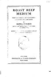 Cover of: Roast Beef, Medium: The Business Adventures of Emma McChesney by Edna Ferber