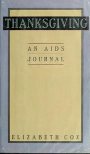 Cover of: Thanksgiving: an AIDS journal