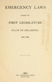 Cover of: Emergency laws passed by First Legislature, State of Oklahoma, 1907-1908