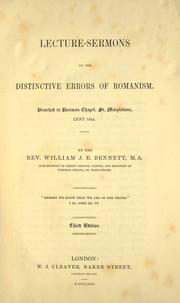 Cover of: Lecture-sermons on the distinctive errors of Romanism by William J. E. Bennett