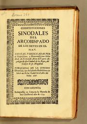 Cover of: Constituciones synodales del Arc̜obispado de los Reyes, en el Peru