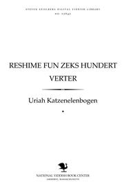 Cover of: Reshime fun zeḳs hunderṭ ṿerṭer: bagegnṭ tsum ofṭsṭn in ḳlas-tsimer