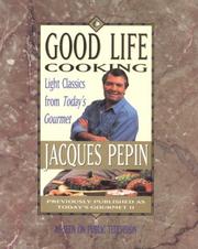 Cover of: Good life cooking