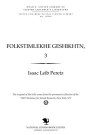 Cover of: Folḳsṭimlekhe geshikhṭn, 3