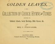 Golden leaves by Benjamin F. Nysewander