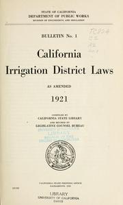 Cover of: California irrigation district laws as amended 1921.