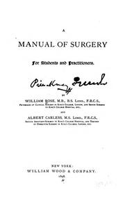 Cover of: Manual of surgery by William Rose