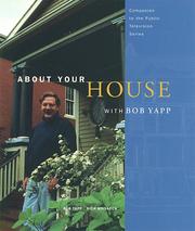 Cover of: About your house with Bob Yapp by Bob Yapp