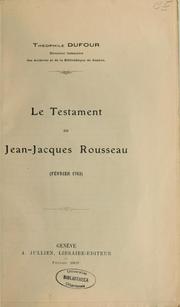 Cover of: Le testament de Jean-Jacques Rousseau, (février 1763)