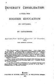 Cover of: University Consolidation: A Plea for Higher Education in Ontario