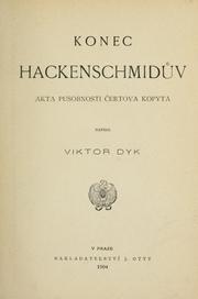 Cover of: Konec Hackenschmidv.: Akta psobnosti ertova kopyta.