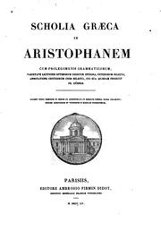 Cover of: Scholia Graeca in Aristophanem: cum prolegomenis grammaticorum