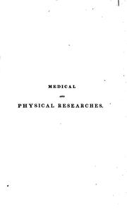 Cover of: Medical and physical researches