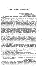 Cover of: Ward Sugar Resolution: Hearings Before ..., 67-2, October 25, 1921; January ...