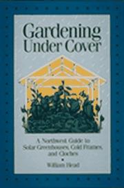 Gardening under cover by William Head