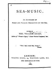 Cover of: Sea-music.: An anthology of poems and passages descriptive of the sea.