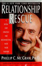 Cover of: Relationship rescue by Phillip C. McGraw