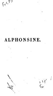 Cover of: Alphonsine; ou, La tendresse maternelle