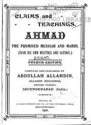Cover of: Claims and teachings by Mirza Ghulam Ahmad