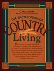 Cover of: The encyclopedia of country living by Carla Emery