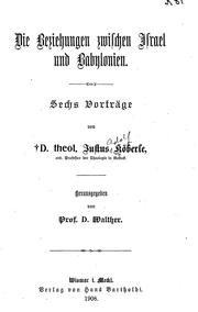 Cover of: Die Beziehungen zwischen Israel und Babylonien: sechs Vorträge