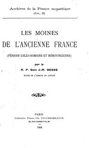Cover of: Les moines de l'ancienne France (période gallo-romaine et mérovingienne