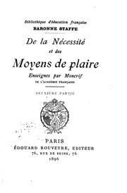 Cover of: De la nécessité et des moyens de plaire by Moncrif M. de